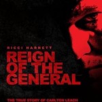 Reign of the General